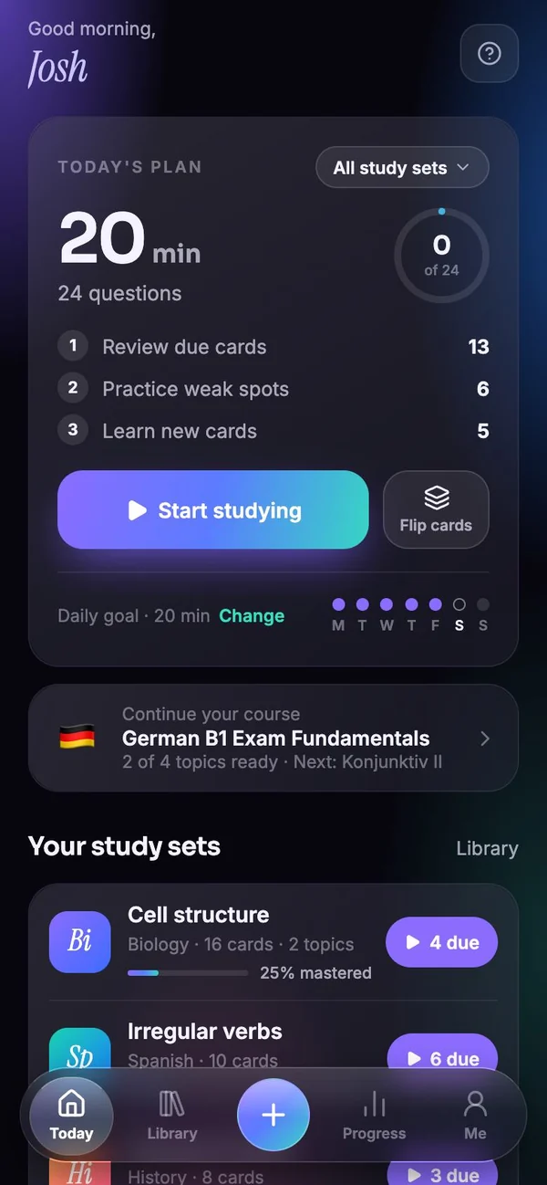 Recall: Today: a plan built from real numbers, due cards, weak spots and new cards.